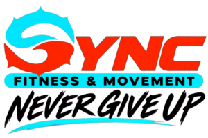 Sync Fitness & Movement — Never Give Up