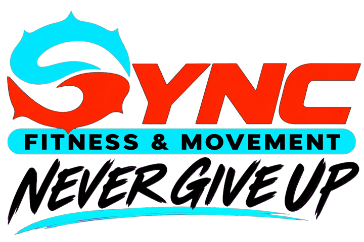Sync Fitness & Movement — Never Give Up